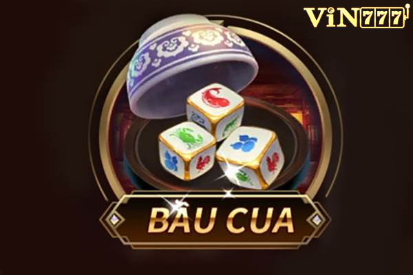 VIN777 - Kinh Nghiệm Chơi Game Bầu Cua Tôm Cá Vin777 Hay?